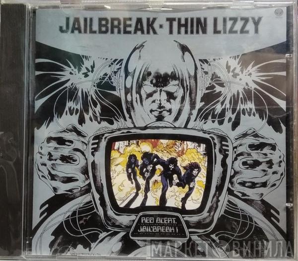  Thin Lizzy  - Jailbreak