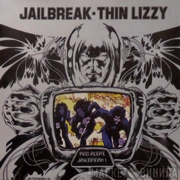  Thin Lizzy  - Jailbreak