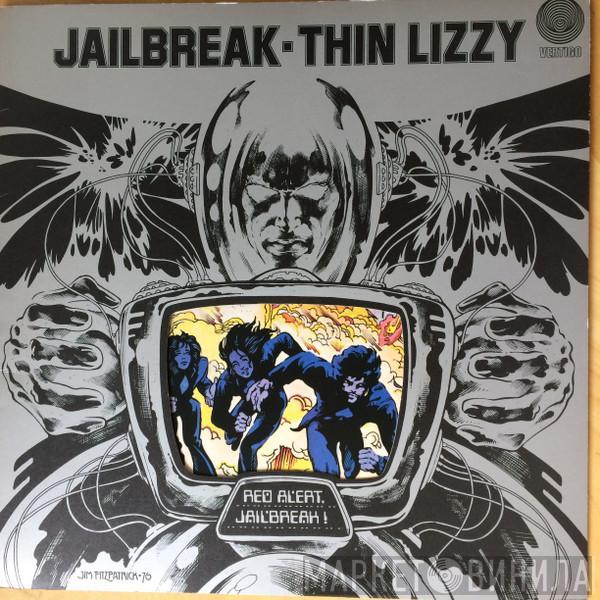  Thin Lizzy  - Jailbreak