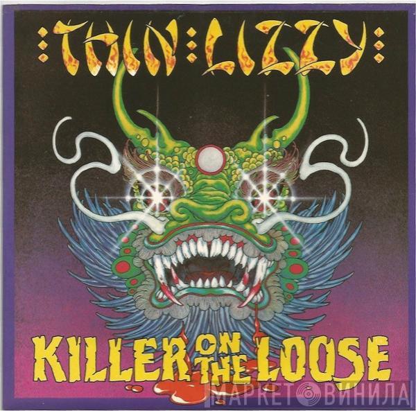 Thin Lizzy - Killer On The Loose