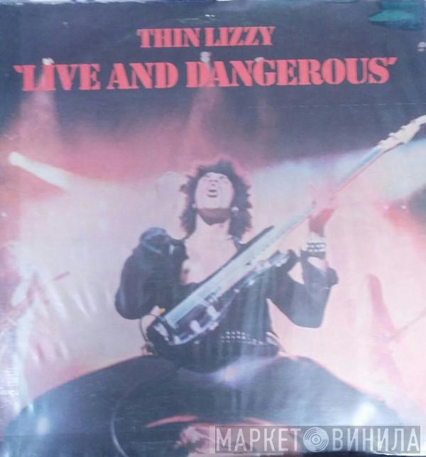  Thin Lizzy  - Live And Dangerous