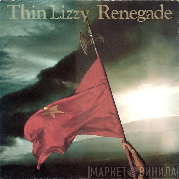 Thin Lizzy - Renegade