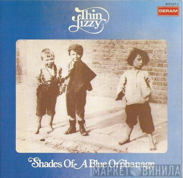  Thin Lizzy  - Shades Of A Blue Orphanage