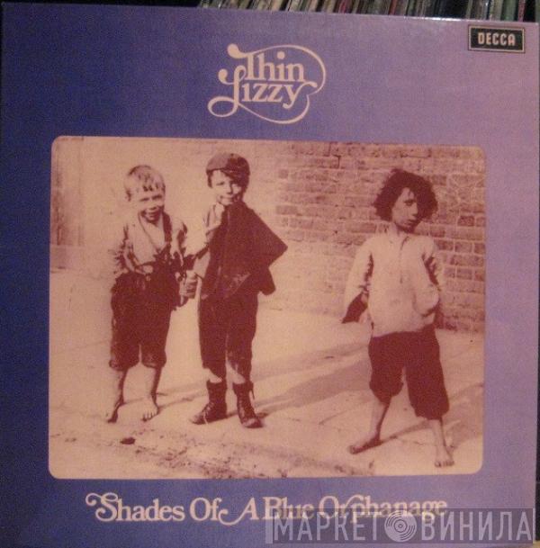  Thin Lizzy  - Shades Of A Blue Orphanage