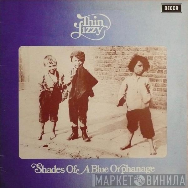  Thin Lizzy  - Shades Of A Blue Orphanage