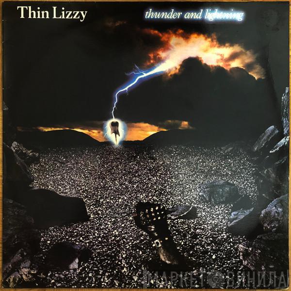  Thin Lizzy  - Thunder And Lightning