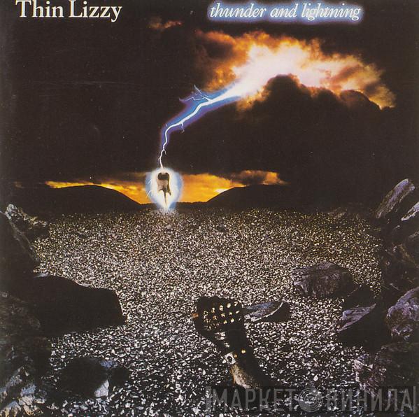  Thin Lizzy  - Thunder And Lightning