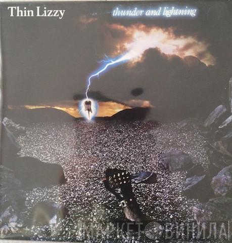  Thin Lizzy  - Thunder And Lightning
