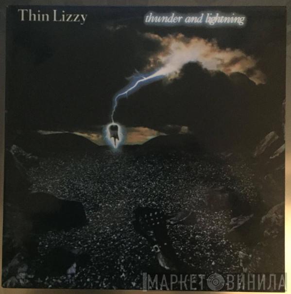  Thin Lizzy  - Thunder And Lightning