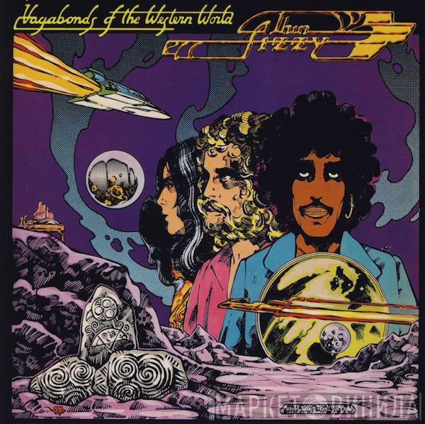  Thin Lizzy  - Vagabonds Of The Western World