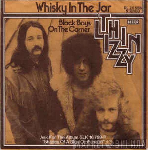  Thin Lizzy  - Whisky In The Jar