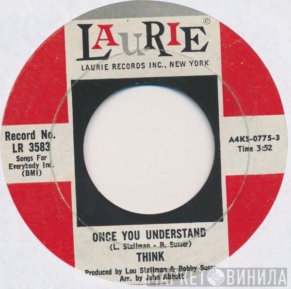 Think  - Once You Understand / Gather