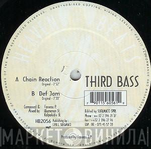 Third Bass - Chain Reaction / Def Jam