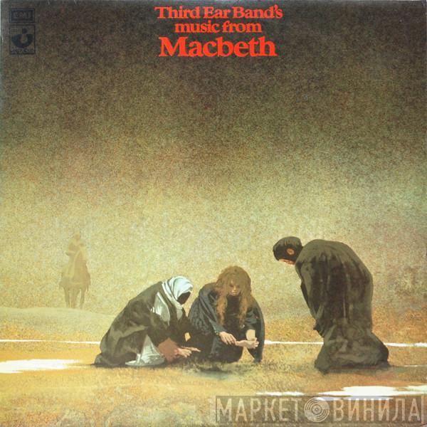 Third Ear Band - Music From Macbeth