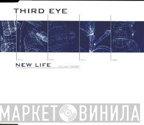 Third Eye - New Life