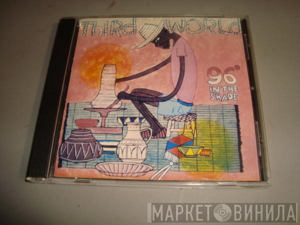  Third World  - 96° In The Shade