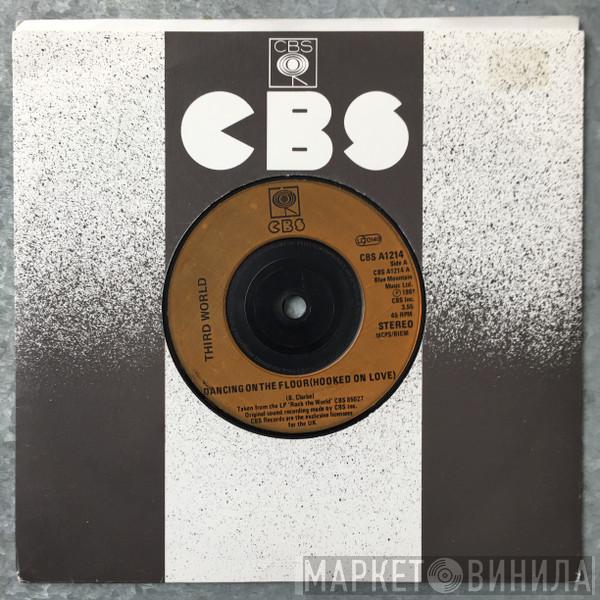 Third World - Dancing On The Floor (Hooked On Love)