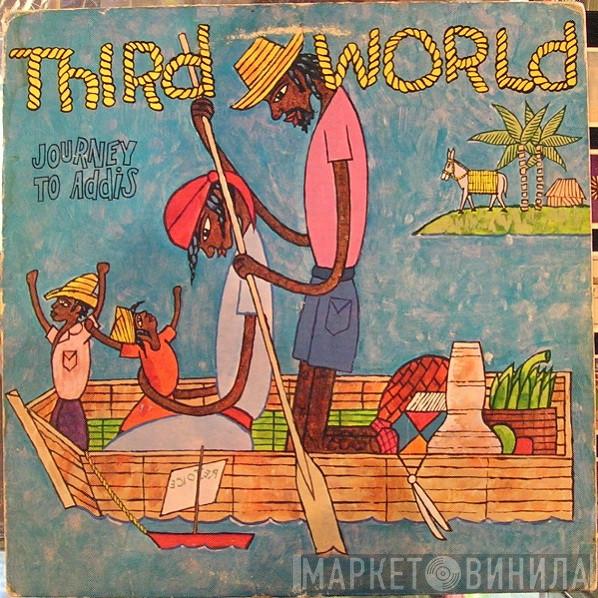  Third World  - Journey To Addis