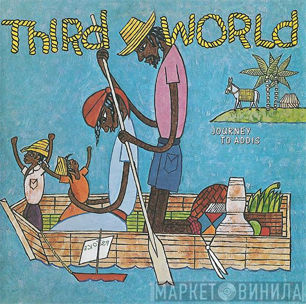  Third World  - Journey To Addis