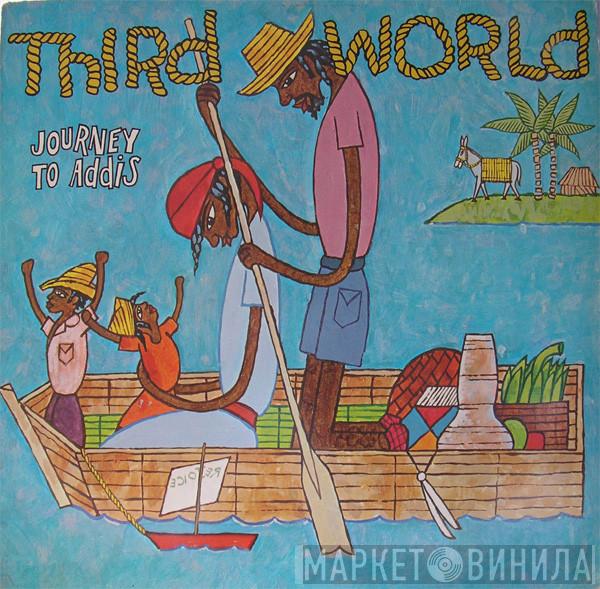  Third World  - Journey To Addis