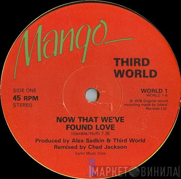 Third World - Now That We've Found Love (Remix)