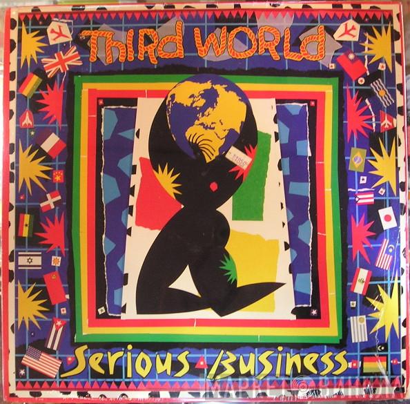  Third World  - Serious Business