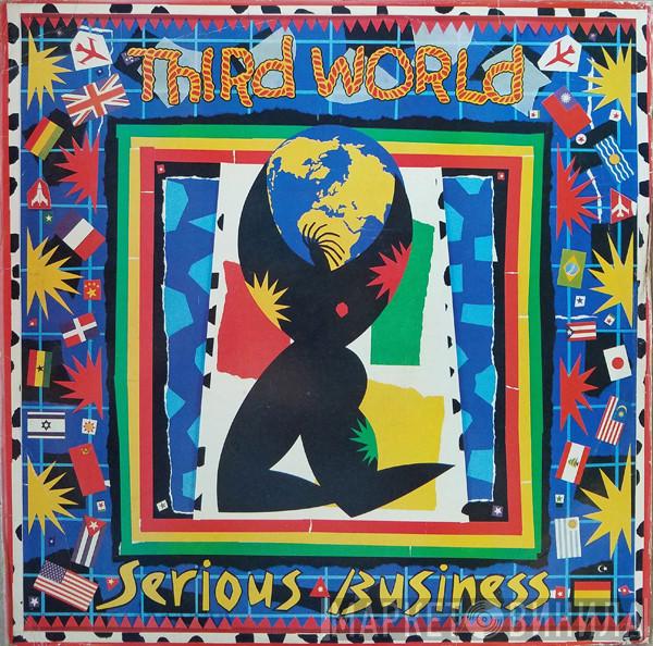  Third World  - Serious Business