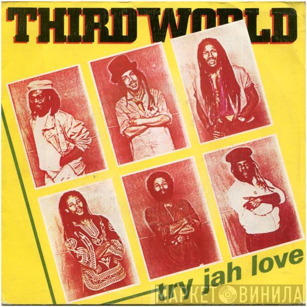 Third World - Try Jah Love