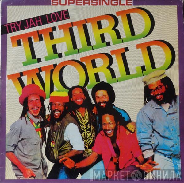 Third World - Try Jah Love