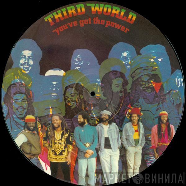 Third World  - You've Got The Power