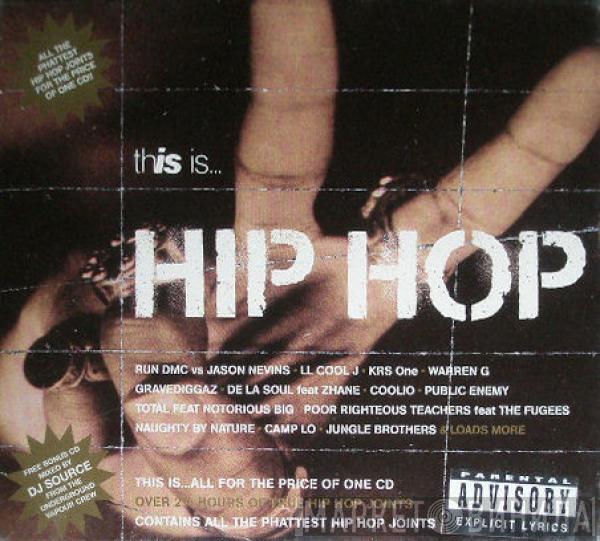  - This Is... Hip Hop