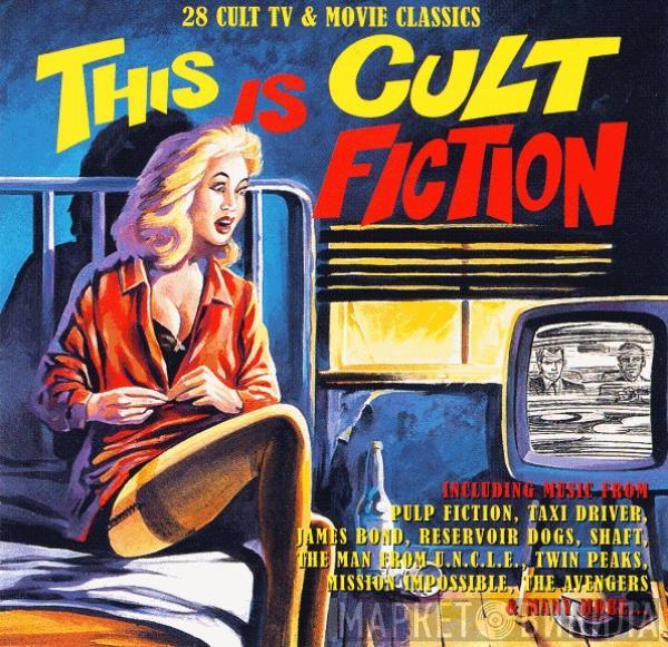  - This Is Cult Fiction