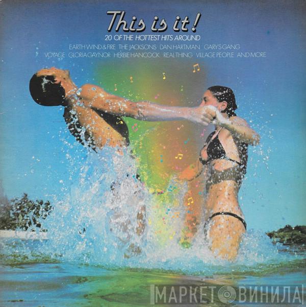  - This Is It! 20 Of The Hottest Hits Around