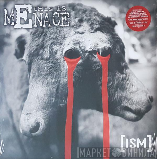 This Is Menace - [ISM]