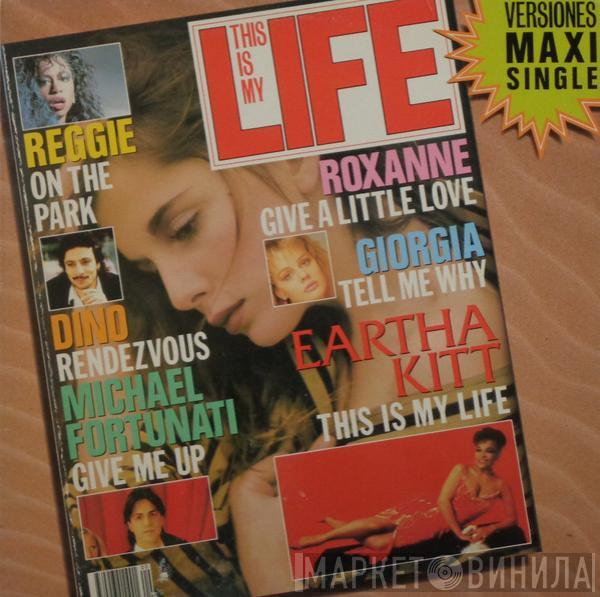  - This Is My Life (Versiones Maxi Singles)