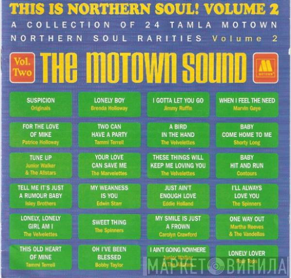  - This Is Northern Soul! The Motown Sound Volume 2