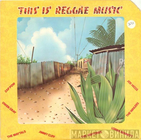  - This Is Reggae Music
