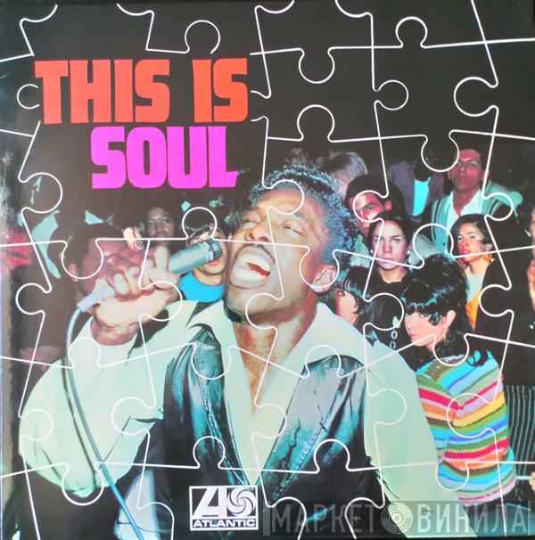  - This Is Soul