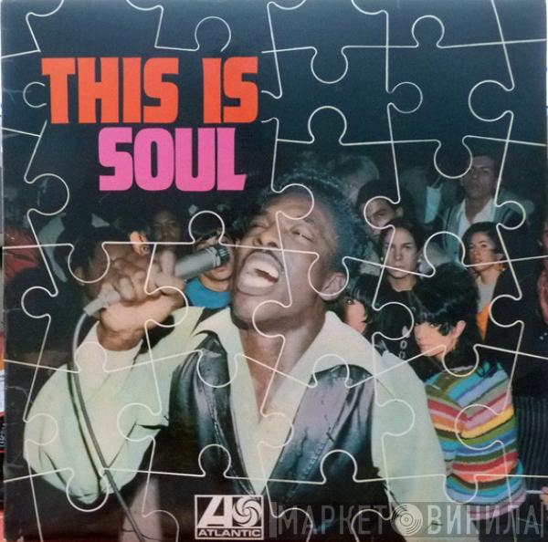  - This Is Soul