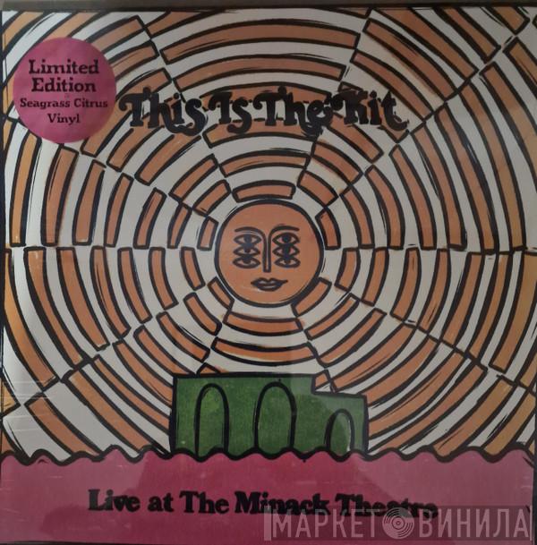 This Is The Kit - Live At The Minack Theatre