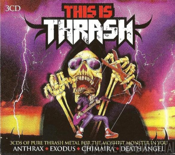  - This Is Thrash