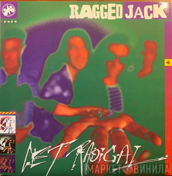 This Ragged Jack - Get Radical