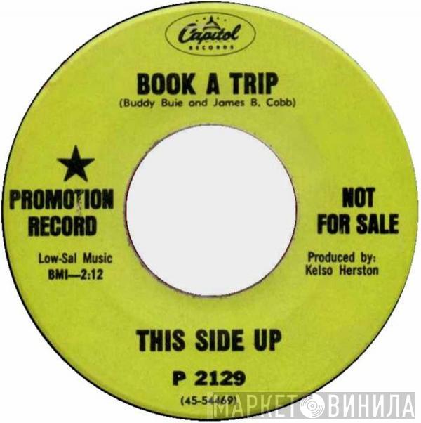 This Side Up  - Book A Trip / In