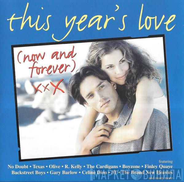  - This Year's Love