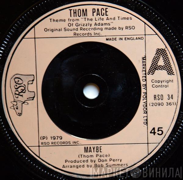 Thom Pace - Maybe