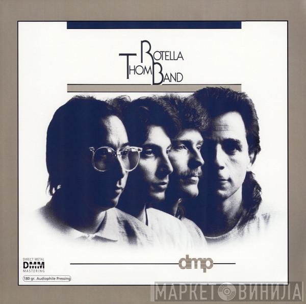 Thom Rotella Band - Thom Rotella Band