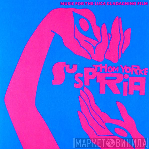  Thom Yorke  - Suspiria