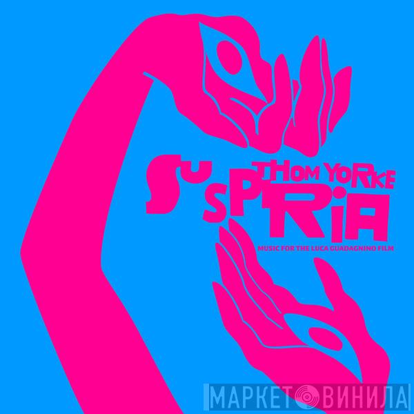  Thom Yorke  - Suspiria