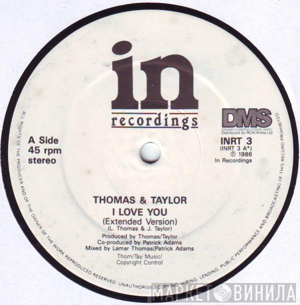 Thomas & Taylor - I Love You