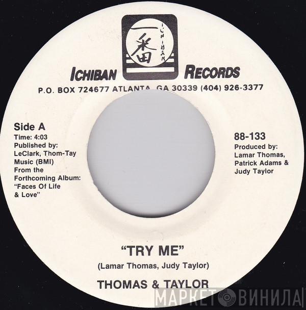 Thomas & Taylor - Try Me